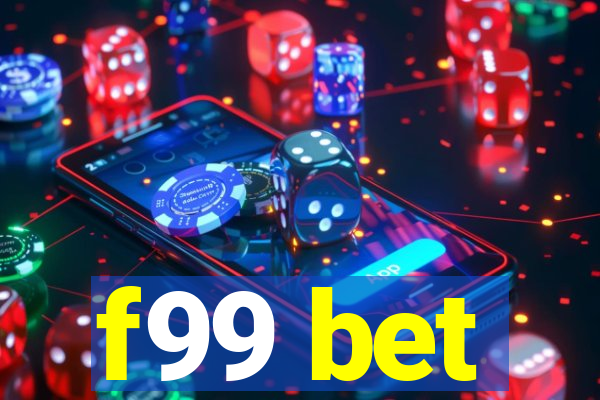 f99 bet